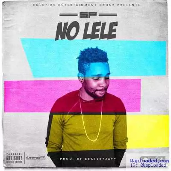 Nigerian / American Artiste SP Drops Debut Single"Nolele" After Rejecting Bow Wow